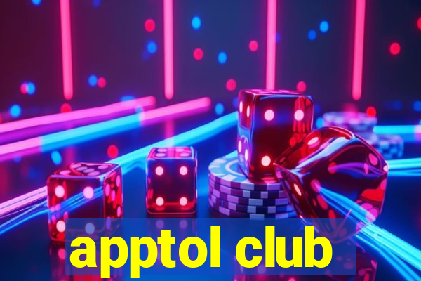 apptol club